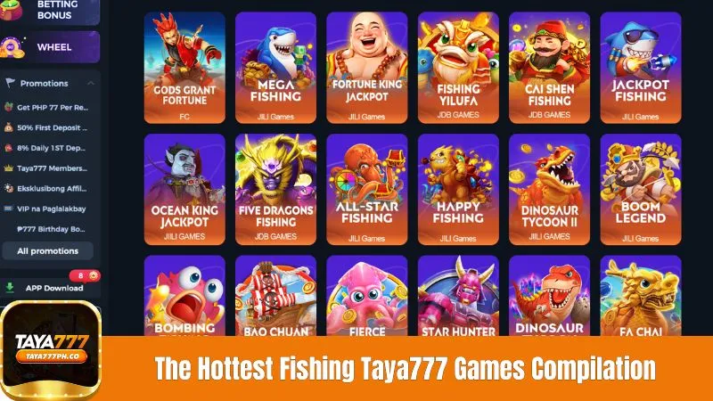 The Hottest Fishing Taya777 Games Compilation