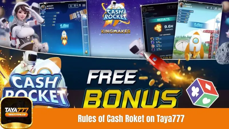 Rules of Cash Rocket on Taya777